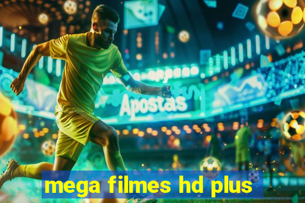 mega filmes hd plus